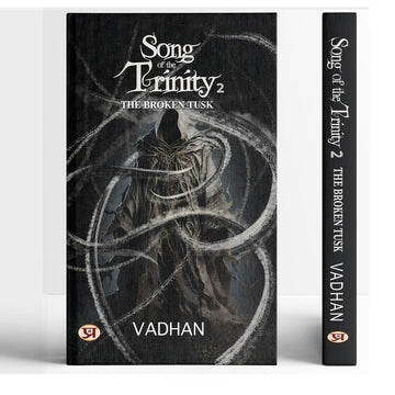 Song Of The Trinity 2: The Broken Tusk | A Mythological Fantasy Of Immortal Warriors, Asuras And The War For Fourteen Worlds | Indian Epic Fiction Of Kali And Kalki [Paperback - English Edition]-Vadhan - Dista