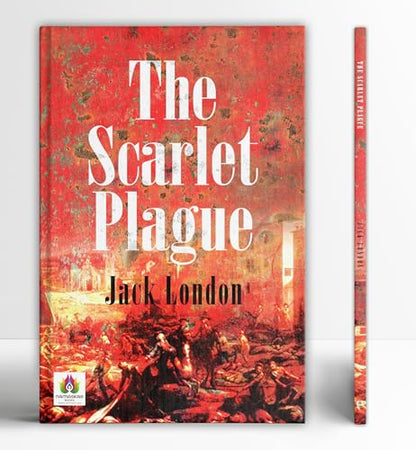 The Scarlet Plague-Jack London - Dista