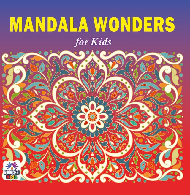 Mandala Wonders Art Coloring Book For Kids | 30 Unique Gorgeous And Creative Mandala Designs To Enhance Art Coloring, Drawing & Focus | High Quality Premium Paper | Perfect Gift For Children & Teens-Namaskar Kids - Dista