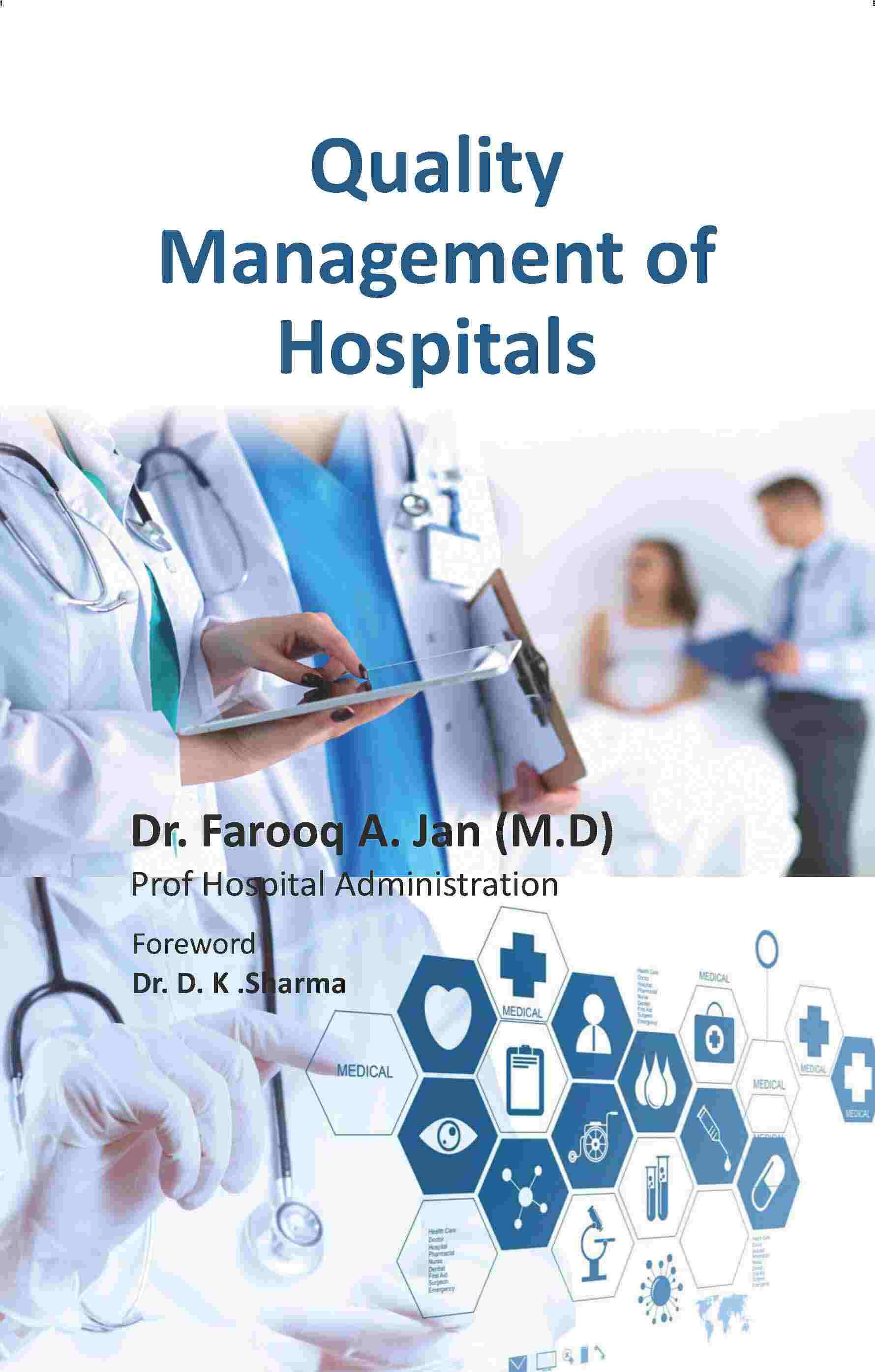 Quality Management of Hospitals - Gyan Books - Distacart