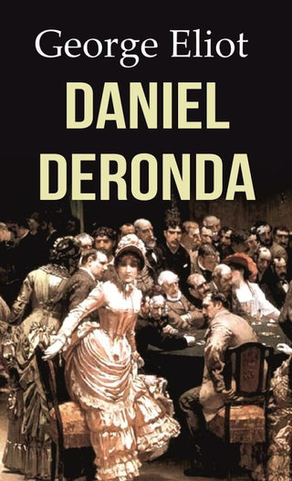 Daniel Deronda - Gyan Books - Distacart