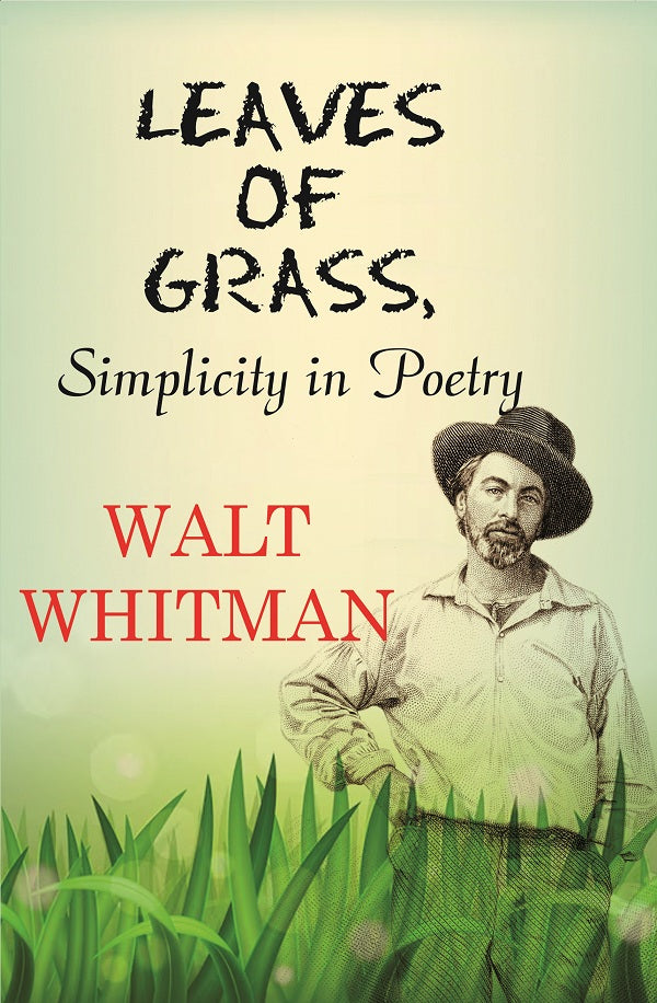 Leaves of Grass, Simplicity in Poetry - Gyan Books - Distacart