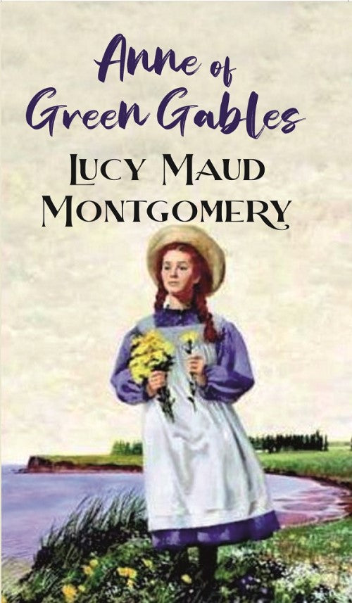 Anne of Green Gables - Gyan Books - Distacart