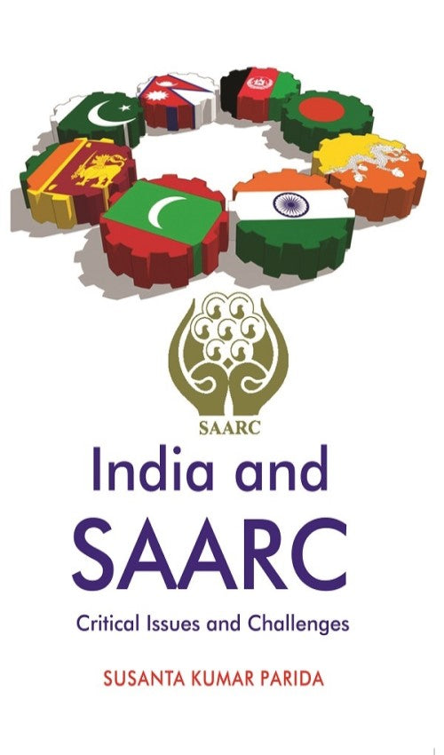 India and SAARC: Critical Issues and Challenges - Gyan Books - Distacart