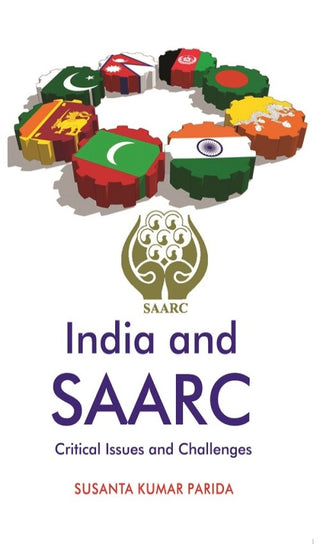 India and SAARC: Critical Issues and Challenges - Gyan Books - Distacart