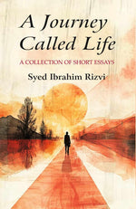 Thumbnail for A Journey Called Life: A collection of short essays - Gyan Books - Distacart