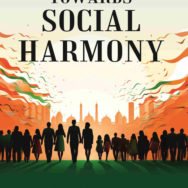 Towards Social Harmony - Gyan Books - Distacart