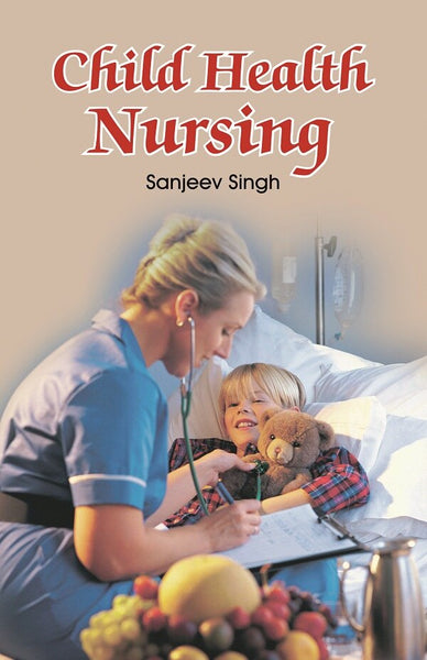 Child Health Nursing - Gyan Books - Distacart