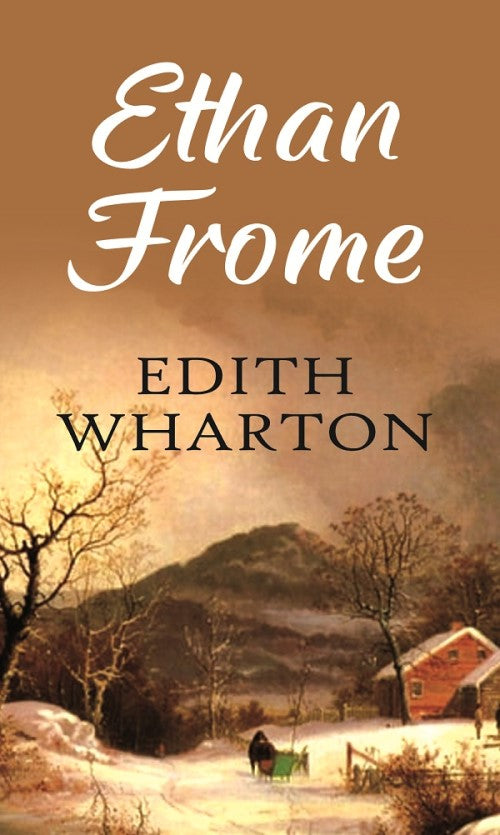 Ethan Frome - Gyan Books - Distacart