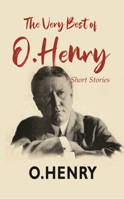 The Very Best Of O. Henry: Short Stories - Gyan Books - Distacart