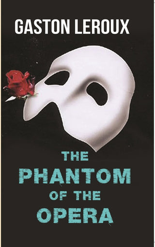 The Phantom of the Opera - Gyan Books - Distacart