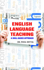 Thumbnail for ENGLISH LANGUAGE TEACHING: A SKILL-BASED APPORACH - Gyan Books - Distacart