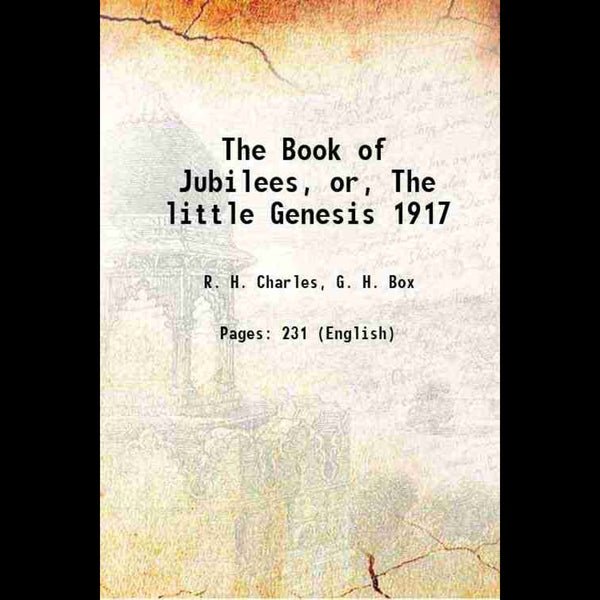 The Book of Jubilees: or The little Genesis - Gyan Books - Distacart