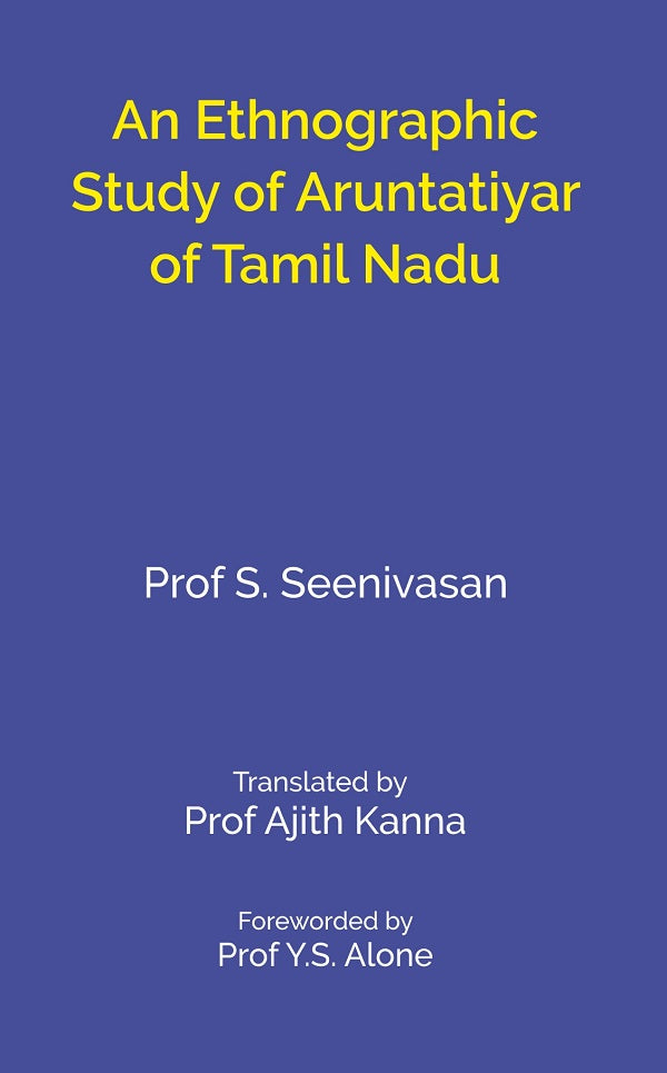 An Ethnographic Study of Aruntatiyar of Tamil Nadu - Gyan Books - Distacart