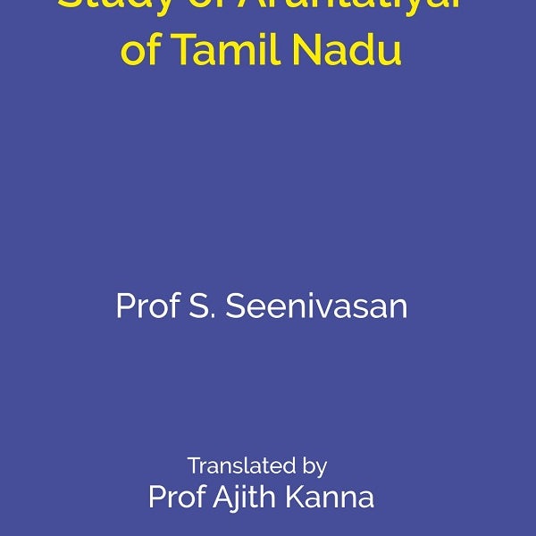 An Ethnographic Study of Aruntatiyar of Tamil Nadu - Gyan Books - Distacart