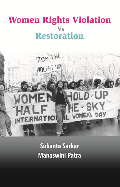 Women Rights Violation Vs.Restoration - Gyan Books - Distacart