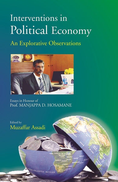 Interventions in Political Economy: an Explorative Observations - Gyan Books - Distacart