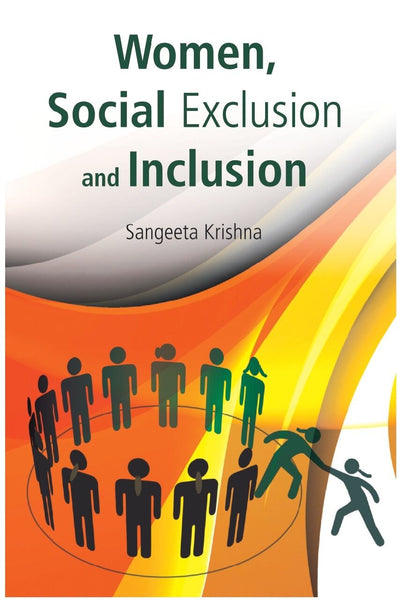 Women, Social Exclusion and Inclusion - Gyan Books - Distacart