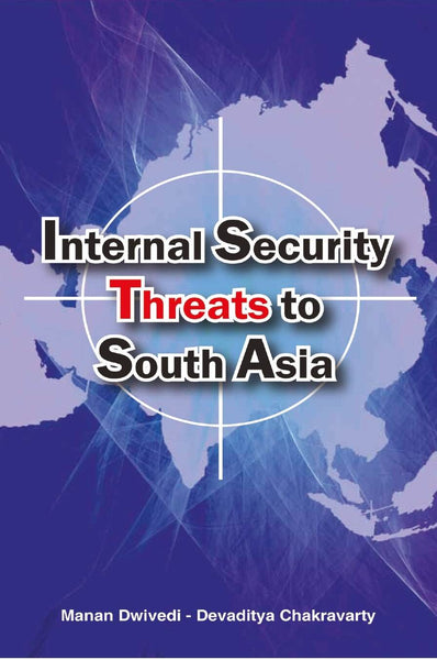 Internal Security Threats to South Asia - Gyan Books - Distacart