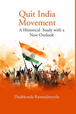 Thumbnail for Quit India Movement: A historical Study with a new outlook - Gyan Books