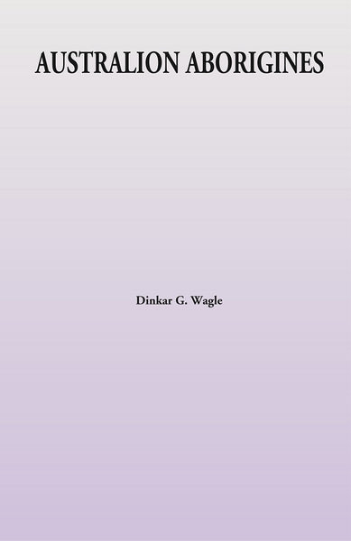 Australion Aborigines - Gyan Books - Distacart