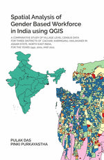 Thumbnail for Spatial Analysis Of Gender Based Work Force In India Using Qgis A Comparative Study 1991 2001 2011 - Gyan Books - Distacart