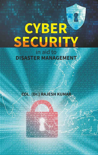 Cyber Security in aid to DISASTER MANAGEMENT - Gyan Books - Distacart