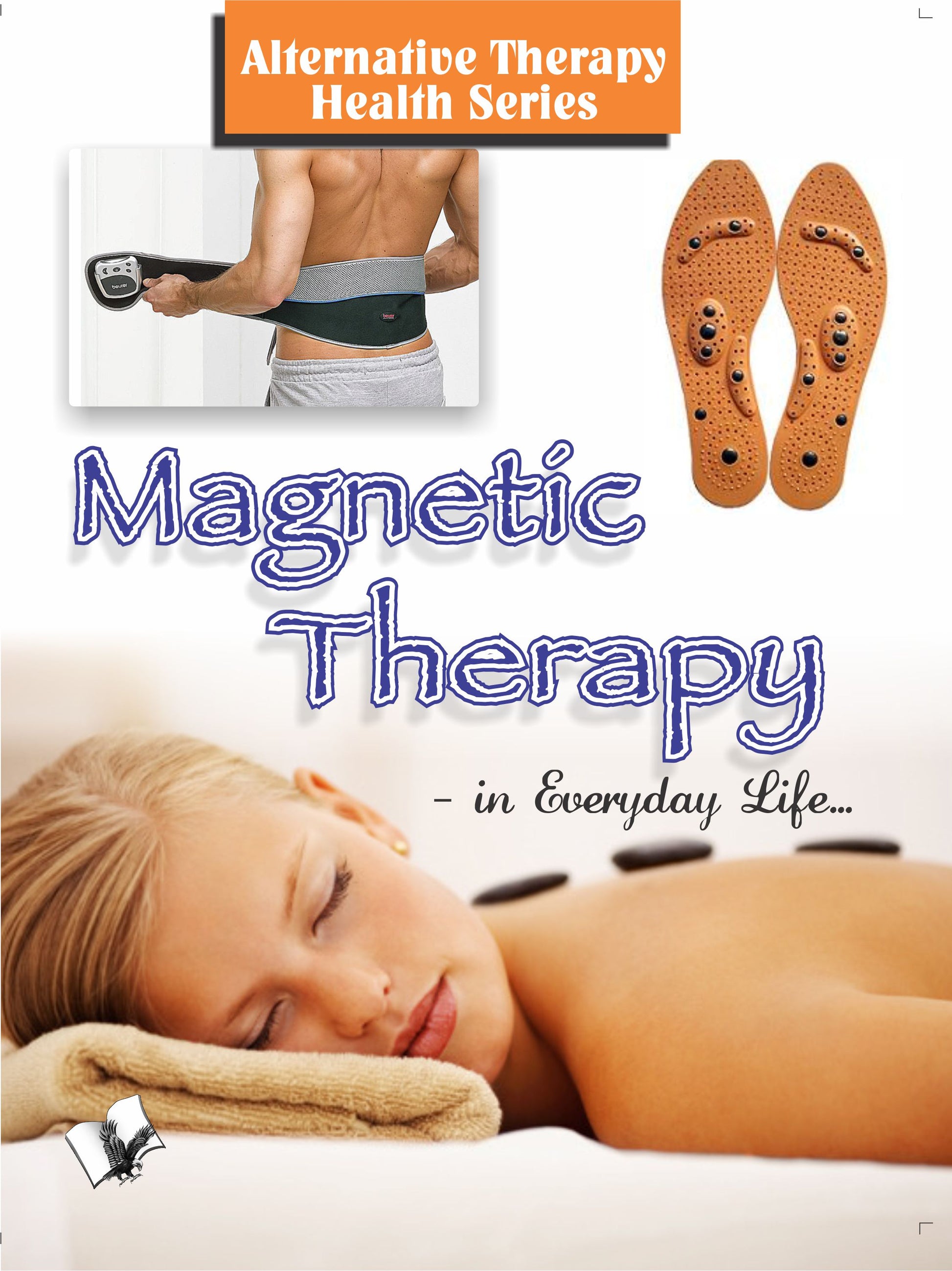 Megnetic Therapy In Everyday Life by Vikas Khatri - Dista