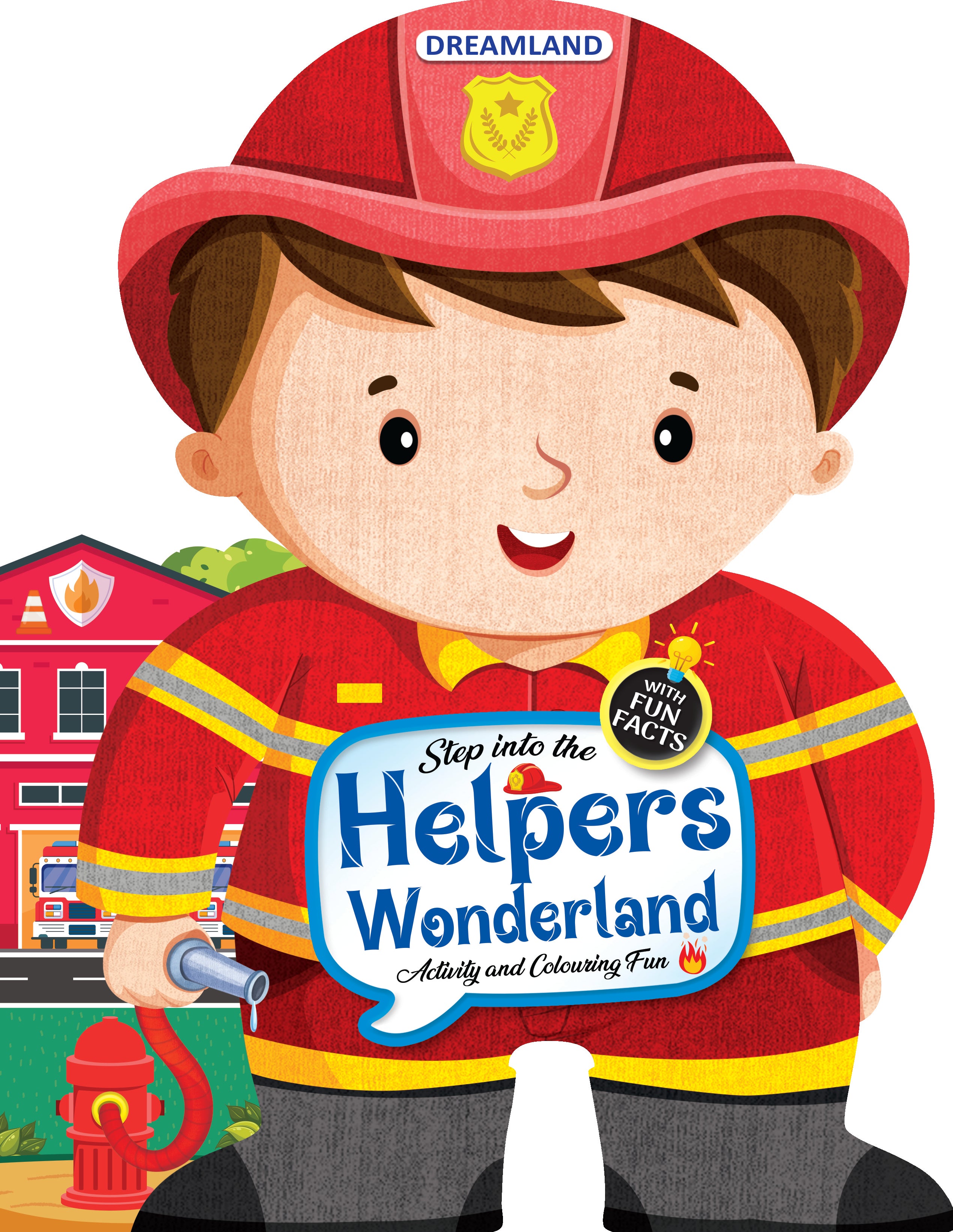 Dreamland Publications Step into the Helpers Wonderland - Activity and Colouring Fun Book for Age 4+
