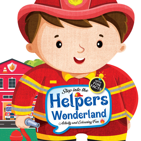 Dreamland Publications Step into the Helpers Wonderland - Activity and Colouring Fun Book for Age 4+