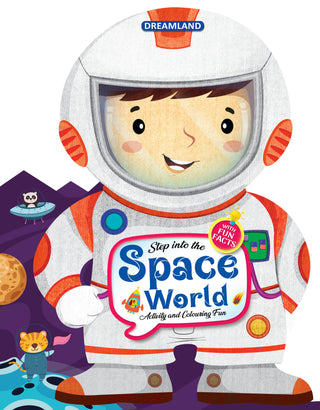 Dreamland Publications Step into the Space World - Activity and Colouring Fun Book for Age 4+
