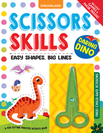 Dreamland Publications Daring Dino Scissors Skills Activity Book for Kids Age 4 - 7 years | With Child- Safe Scissors, Games and Mask - Distacart