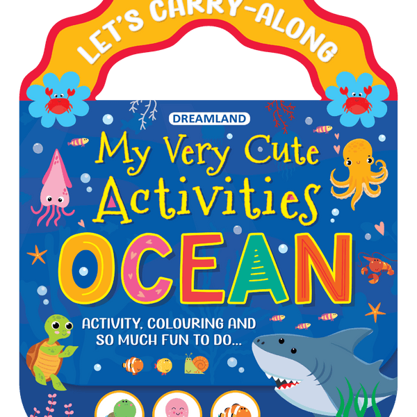 Dreamland Publications Ocean- Let's Carry-Along Activity, Colouring Book for Kids Age 3 -8 years (My Very Cute Activities Series)