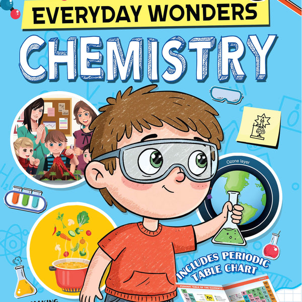 Dreamland Publications Everyday Wonders: Chemistry for Kids Age 6+ – Fun Facts and Easy Experiments to Explore the Science Around You