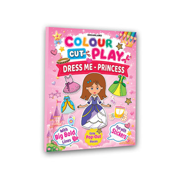 Dreamland Publications Colour Cut Play : Dress Me Princess- A Creative Sticker Activity Book for Kids Ages 4–8 - Dista