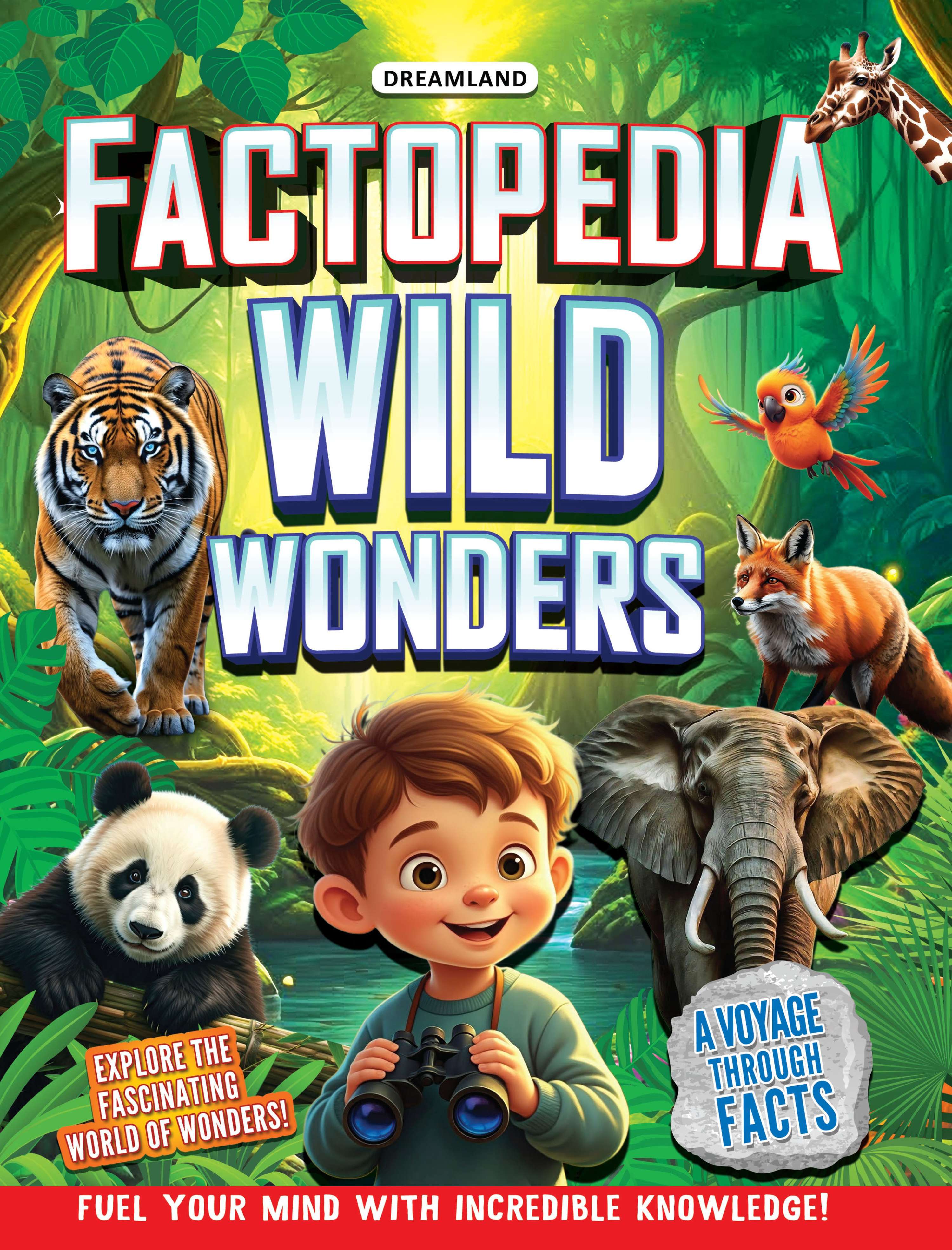 Dreamland Publications Factopedia Wild Wonders: A Fun Fact Book About Wildlife, Nature & Creatures for Kids Age 6+
