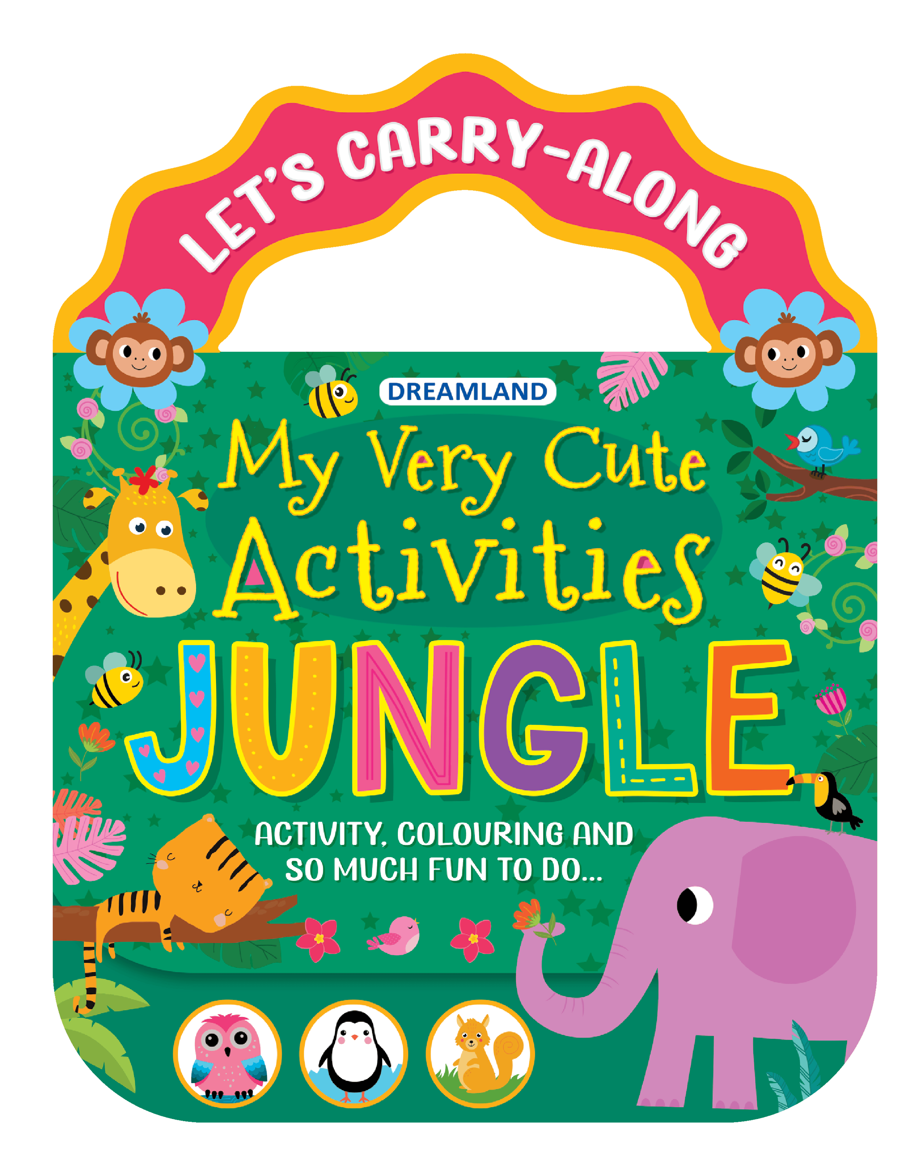 Dreamland Publications Jungle- Let's Carry-Along Activity, Colouring Book for Kids Age 3 -8 years (My Very Cute Activities Series)