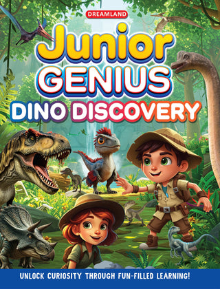 Dreamland Publications Junior Genius: Dino Discovery – A Fun-Filled Learning Book for Kids Age 7+ | Explore the World of Dinosaurs with Facts, Games, Puzzles