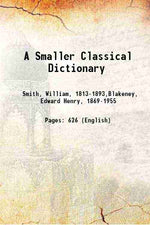 Thumbnail for A Smaller Classical Dictionary - Gyan Books