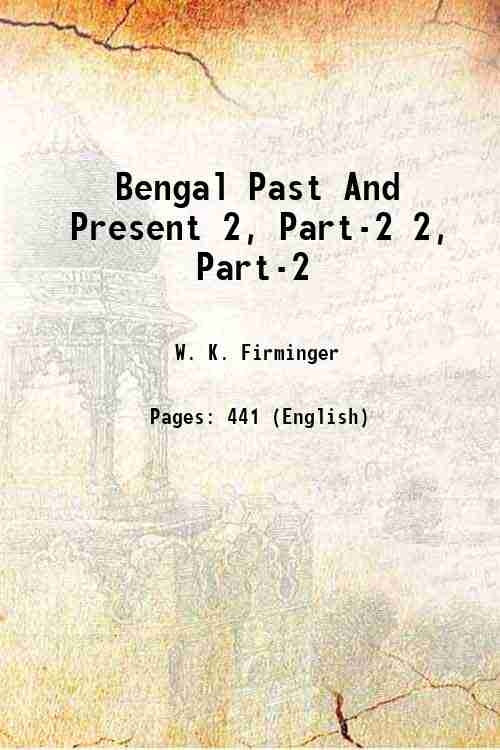 Bengal Past And Present 2, Part-2 - Gyan Books - Distacart