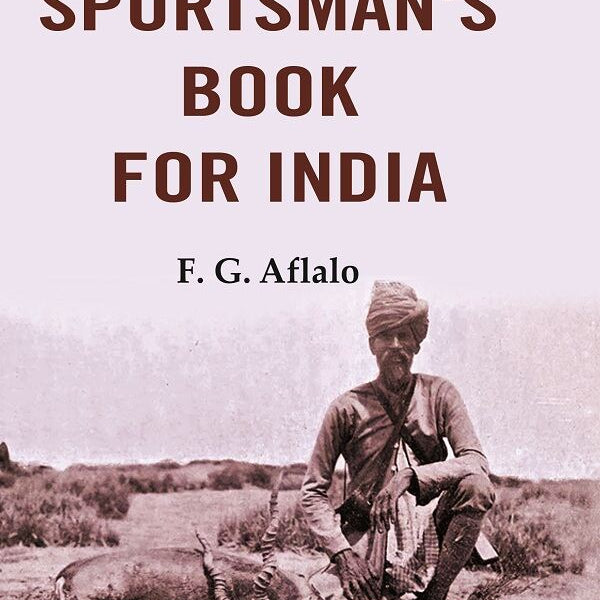 The Sportsman's Book for India - Gyan Books - Distacart