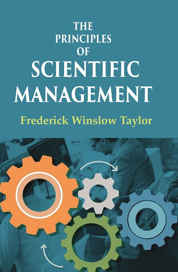 The Principles of Scientific Management - Gyan Books - Distacart