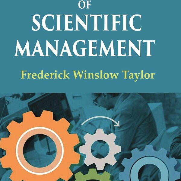 The Principles of Scientific Management - Gyan Books - Distacart