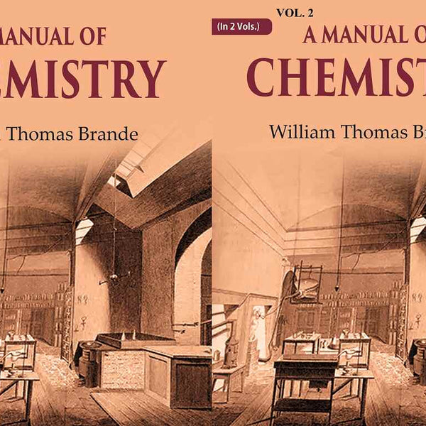 A Manual of Chemistry 2 Vols. Set - Gyan Books - Distacart