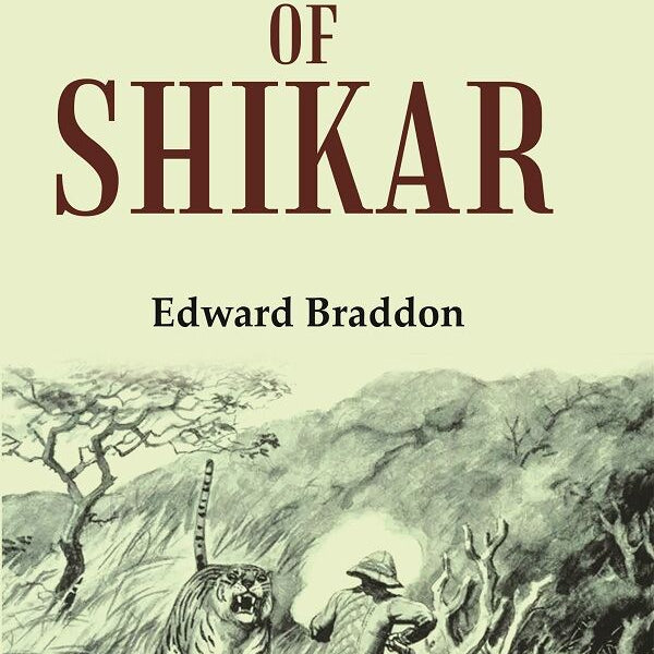 Thirty Years of Shikar - Gyan Books - Distacart