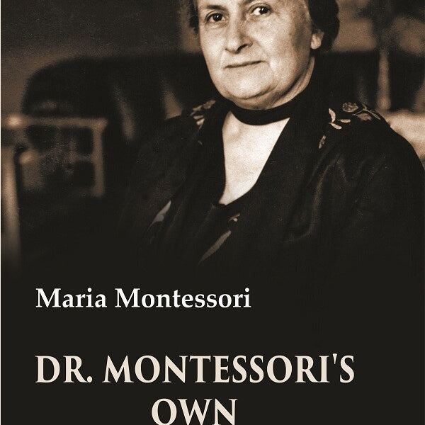 Dr. Montessori's Own Handbook - Gyan Books - Distacart