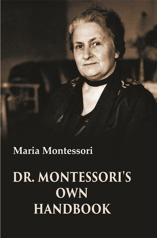 Dr. Montessori's Own Handbook - Gyan Books - Distacart