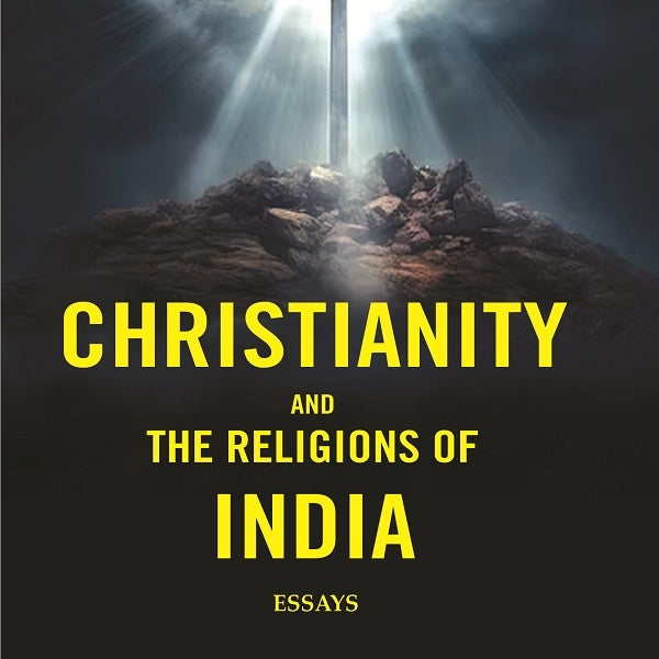 Christianity and the Religions of India: Essays - Gyan Books - Distacart