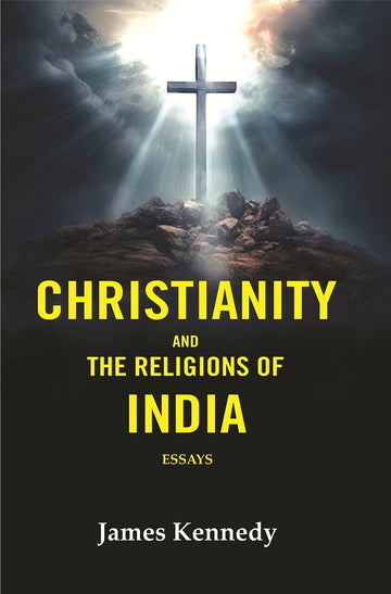 Christianity and the Religions of India: Essays - Gyan Books - Distacart