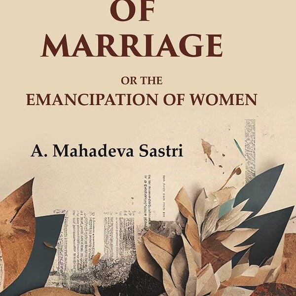 The Vedic Law of Marriage: Or the Emancipation of Women - Gyan Books - Distacart